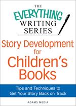 Story Development for Children's Books