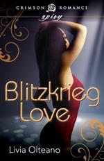 Blitzkrieg Love