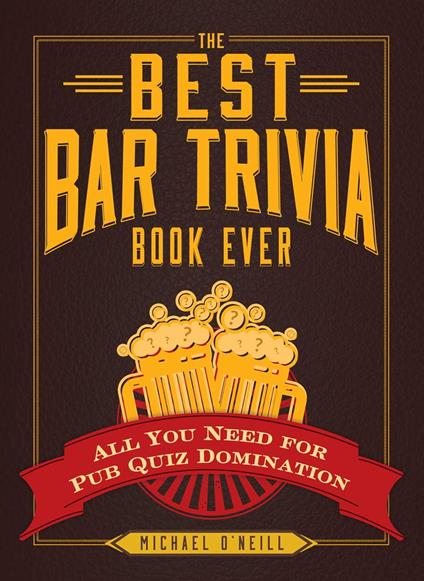 The Best Bar Trivia Book Ever