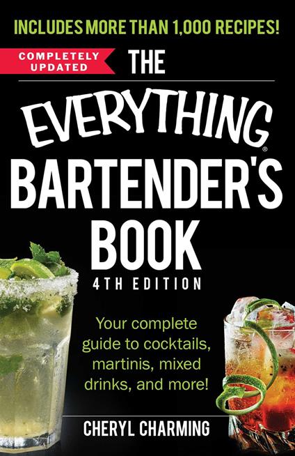 The Everything Bartender's Book