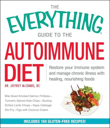 The Everything Guide to the Autoimmune Diet