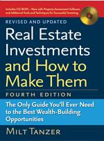 Real Estate Investments and How to Make Them (Fourth Edition)