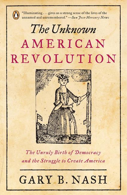 The Unknown American Revolution