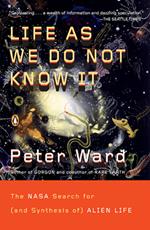 Life as We Do Not Know It