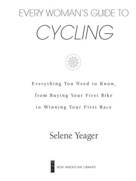 Every Woman's Guide to Cycling