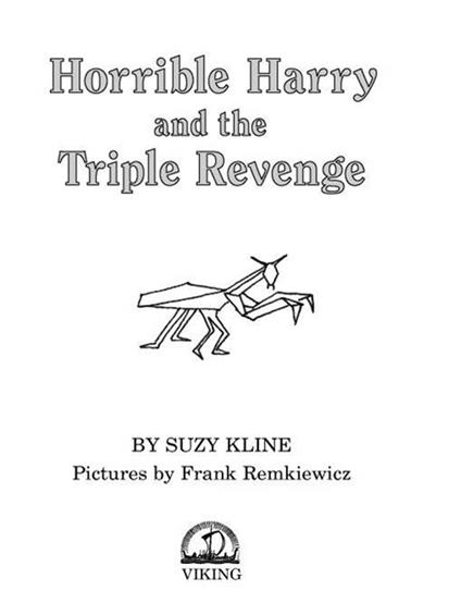 Horrible Harry and the Triple Revenge - Suzy Kline,Frank Remkiewicz - ebook