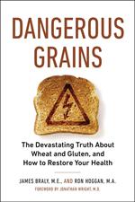 Dangerous Grains