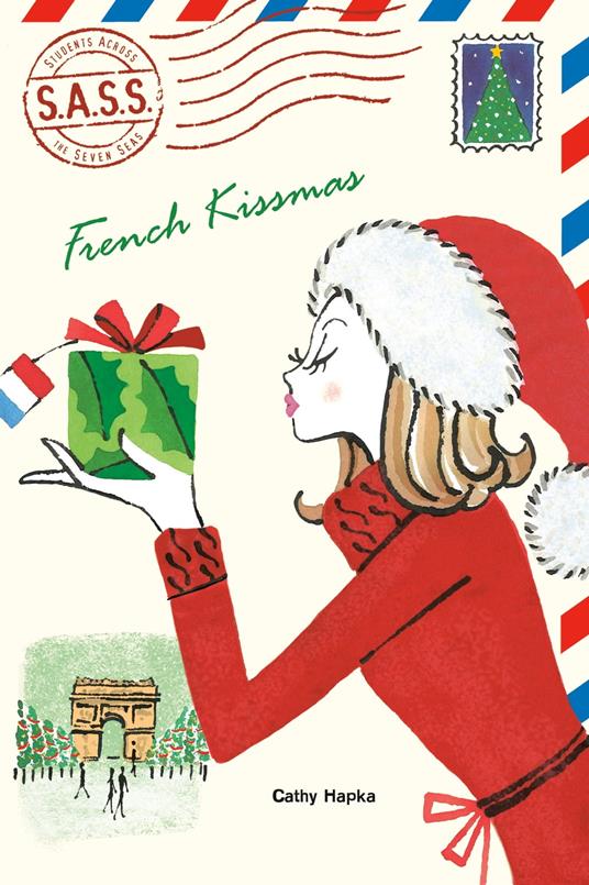French Kissmas - Cathy Hapka - ebook