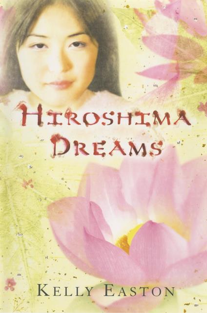Hiroshima Dreams - Kelly Easton - ebook