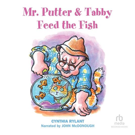 Mr. Putter & Tabby Feed the Fish