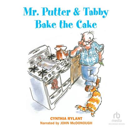 Mr. Putter & Tabby Bake the Cake