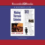 Making Thirteen Colonies
