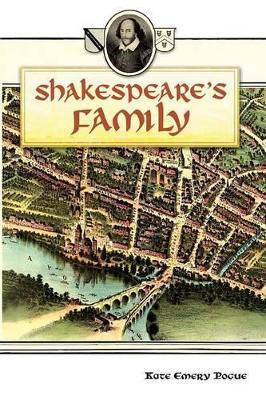 Shakespeare's Family - Kate Emery Pogue - cover