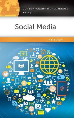 Social Media: A Reference Handbook - Kelli S. Burns - cover