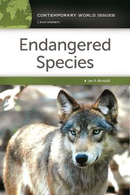 Endangered Species: A Reference Handbook - Jan A. Randall - cover