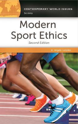 Modern Sport Ethics: A Reference Handbook - Angela Lumpkin - cover