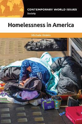 Homelessness in America: A Reference Handbook - Michele Wakin - cover