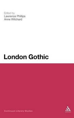 London Gothic: Place, Space and the Gothic Imagination - cover