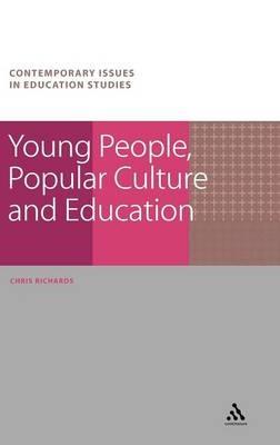 Young People, Popular Culture and Education - Chris Richards - cover