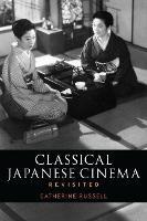 Classical Japanese Cinema Revisited - Catherine Russell - cover