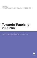 Towards Teaching in Public: Reshaping the Modern University - cover