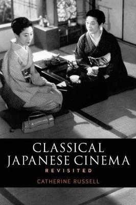 Classical Japanese Cinema Revisited - Catherine Russell - cover