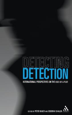Detecting Detection: International Perspectives on the Uses of a Plot - cover