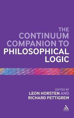 The Continuum Companion to Philosophical Logic - cover