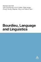 Bourdieu, Language and Linguistics - Michael Grenfell - cover