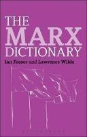 The Marx Dictionary - Ian Fraser,Lawrence Wilde - cover