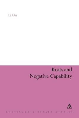 Keats and Negative Capability - Li Ou - cover