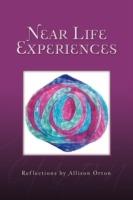 Near Life Experiences: Reflections by Allison Orton - Allison Orton - cover