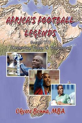 Africa's Football Legends - Okyere Mba Bonna - cover