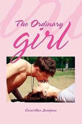 The Ordinary Girl - Carol Ann Iaciofano - cover
