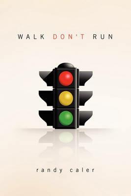 Walk Don't Run - Randy Caler - cover