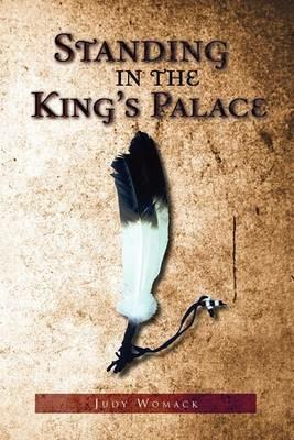 Standing in the King's Palace - Judy Womack - cover