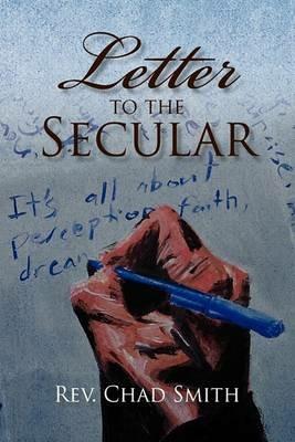 Letter to the Secular - Chad Smith - cover