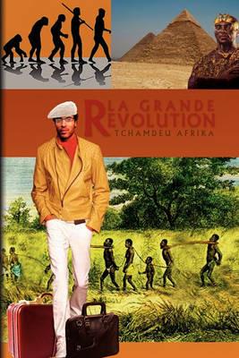 La Grande Revolution - Tchamdeu Afrika - cover