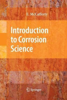 Introduction to Corrosion Science - Edward McCafferty - cover