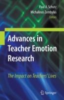 Advances in Teacher Emotion Research: The Impact on Teachers' Lives - cover