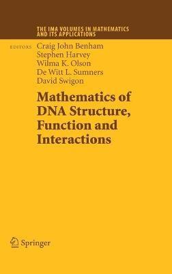 Mathematics of DNA Structure, Function and Interactions - cover