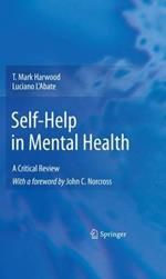 Self-Help in Mental Health: A Critical Review