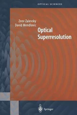 Optical Superresolution - David Mendlovic - cover