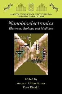 Nanobioelectronics - for Electronics, Biology, and Medicine - cover