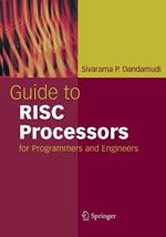 Guide to RISC Processors: for Programmers and Engineers