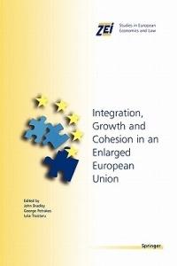 Integration, Growth, and Cohesion in an Enlarged European Union - cover