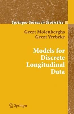 Models for Discrete Longitudinal Data - Geert Molenberghs,Geert Verbeke - cover
