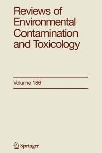 Reviews of Environmental Contamination and Toxicology 186 - cover