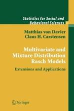 Multivariate and Mixture Distribution Rasch Models: Extensions and Applications