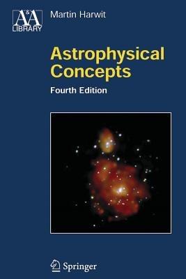 Astrophysical Concepts - Martin Harwit - cover
